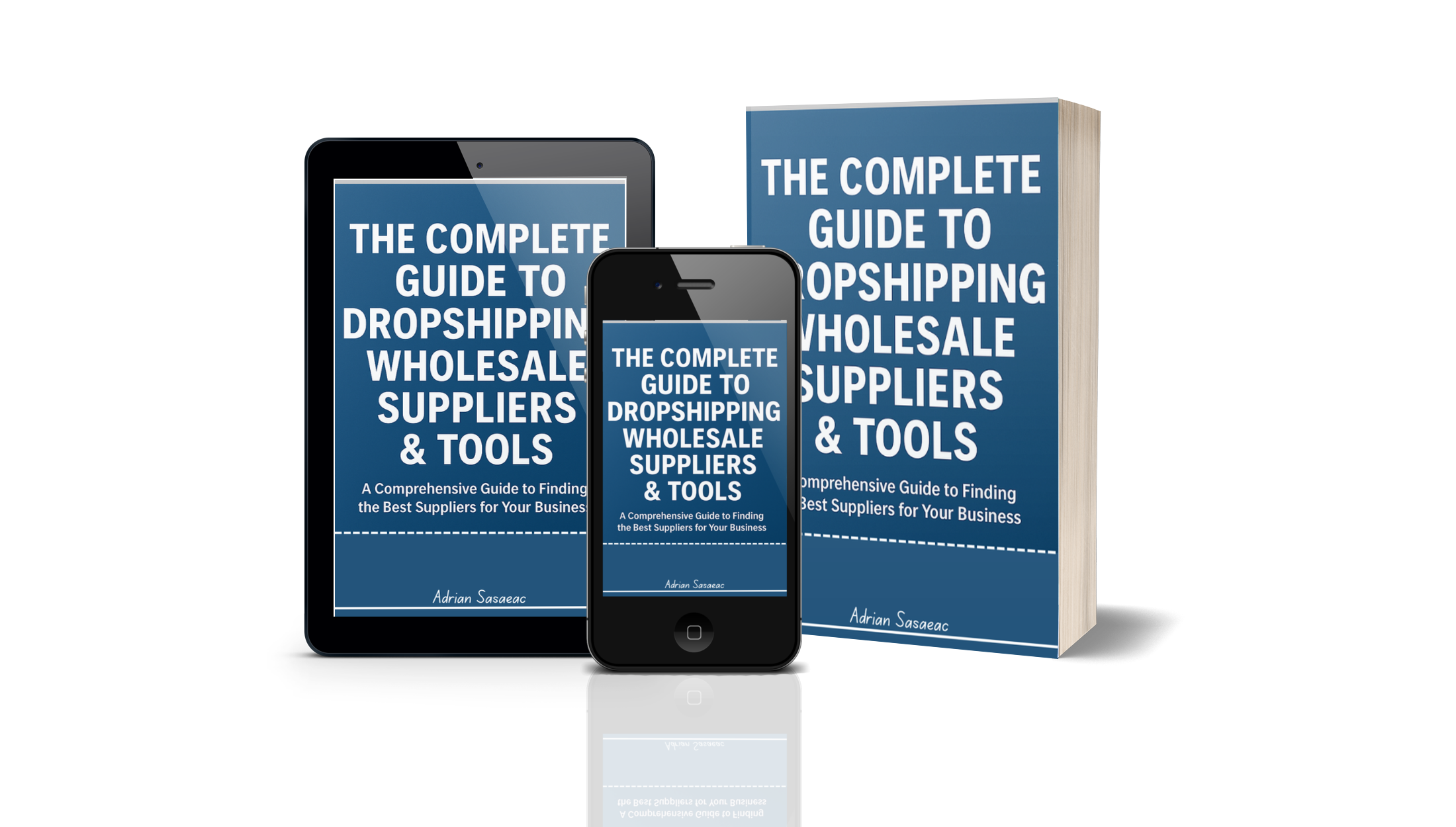 The Complete Guide To Dropshipping, Wholesale Suppliers & Tools
